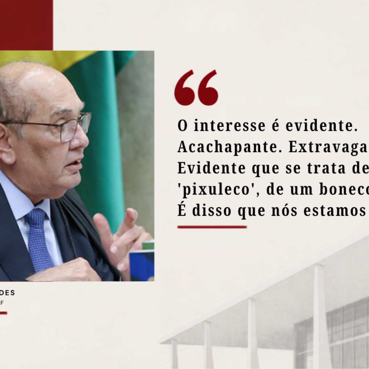 PF paralela, máfia e Fábio Porchat: veja as melhores frases do julgamento no STF
