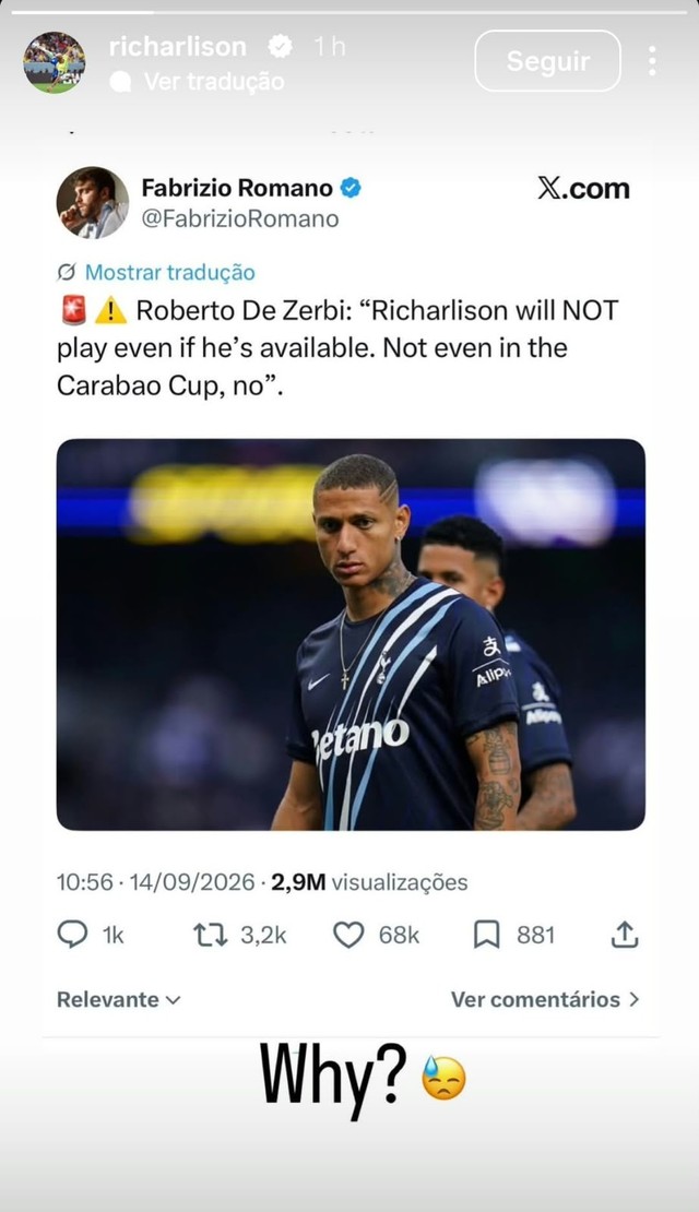 Após fala de treinador, Richarlison questiona afastamento do Tottenham: 'Por que?'